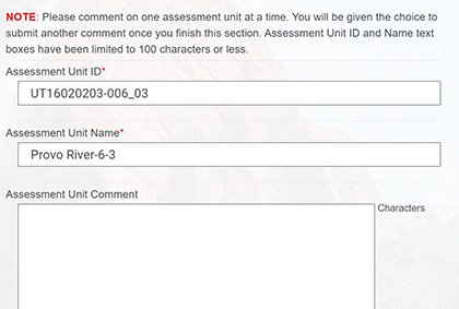 Screenshot: assessment unit page of form, with text fields for Assessment Unit ID, Assessment Unit Name, and Assessment Unit Comment. The Assessment Unit ID text field has the example UT16020203-006_03 and the Assessment Unit Name has the example Provo River-6-3.